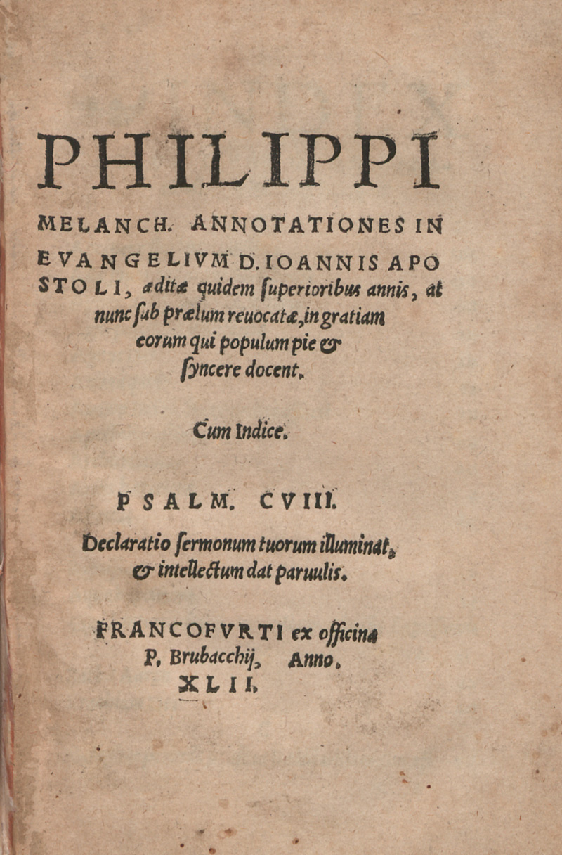 Lot 1162, Auction 127, Melanchthon, Philipp, Annotationes in Evangelium D. Ioannis Apostoli