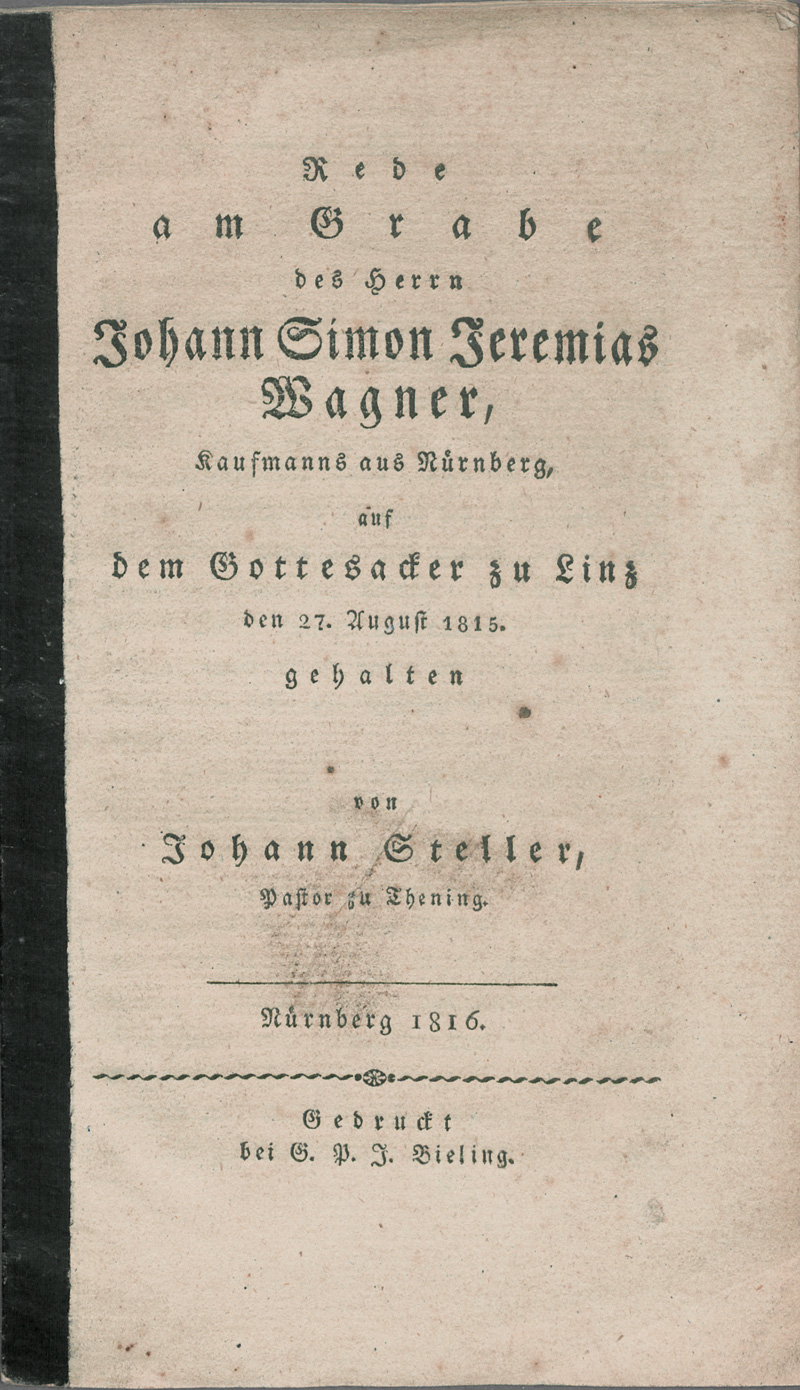 Lot 2159, Auction 127, Steller, Johann, Rede am Grabe des Herrn Johannes Simon Jeremias Wagner