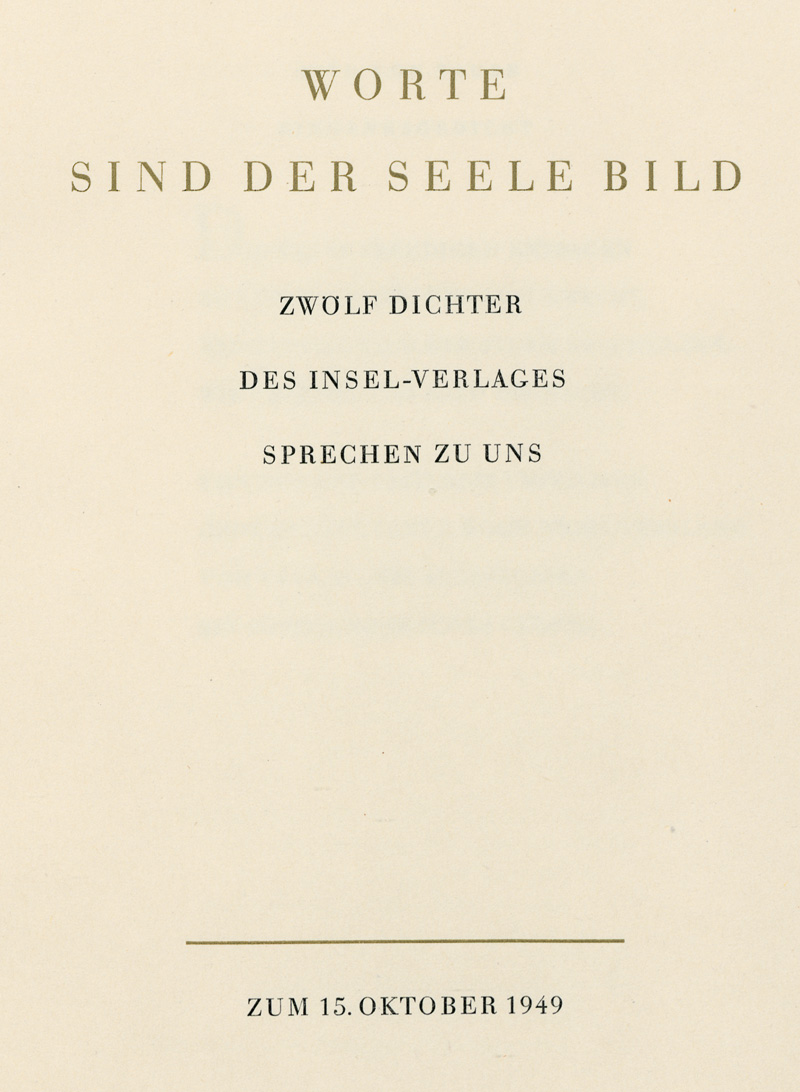 Lot 3159, Auction  127, Insel-Verlag., Worte sind der Seele Bild. Zwölf Dichter des Insel-Verlages sprechen zu uns